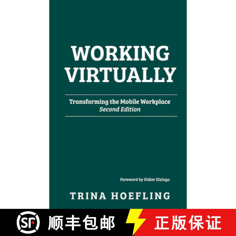 【3-4周达】Working Virtually: Transforming the Mobile Workplace [9781620362914]