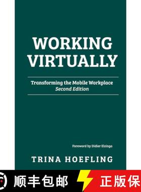 【3-4周达】Working Virtually: Transforming the Mobile Workplace [9781620362914]