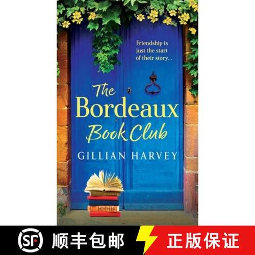 【3-4周达】精装 Bordeaux Book Club: A BRAND NEW gorgeous, escapist read from TOP TEN BESTSELLER Gilli... [9781805499473]