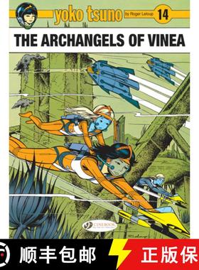 【3-4周达】Yoko Tsuno Vol. 14: The Archangels of Vinea: The Archangels of Vinea [9781849184380]