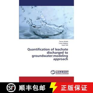 预订 Quantification of leachate discharged to groundwater: modeling approach [9783659640186]