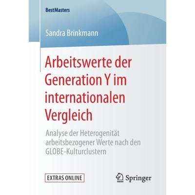 【4周达】Arbeitswerte der Generation Y im internationalen Vergleich : Analyse der Heterogenität arbe... [9783658292348]