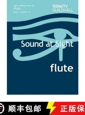 【3-4周达】Sound At Sight Flute (Grades 1-4): Sample Sight Reading Tests for Trinity Guildhall Examin... [9780857360984]