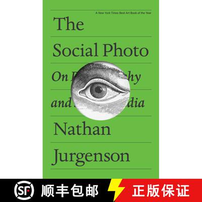 【3-4周达】The Social Photo: On Photography and Social Media [9781804298275]