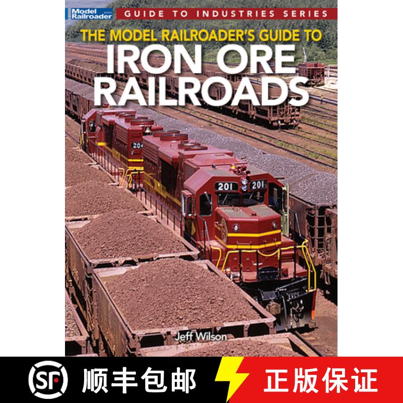 【3-4周达】Model Railroader's Guide to Iron Ore Railroads [9781627008075]