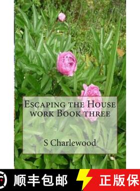 预订 Escaping the House work Book three [9780992925550]