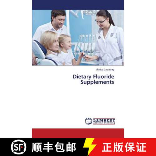 预订 Dietary Fluoride Supplements [9783659823817]