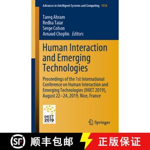 Interaction 1st Conferen... Human 4周达 Technologies Emerging 9783030256289 International the and Proceedings