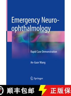 【3-4周达】Emergency Neuro-Ophthalmology: Rapid Case Demonstration [9789811076671]