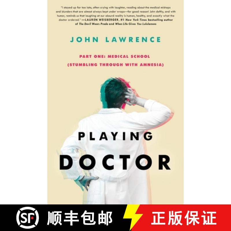 【3-4周达】PLAYING DOCTOR - Part One: Medical School: Stumbling through with amnesia [9781735507217]
