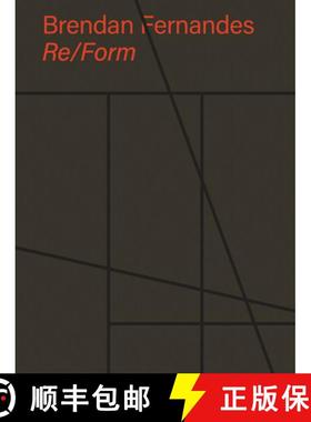 【3-4周达】Brendan Fernandes: Re/Form [9788857245591]