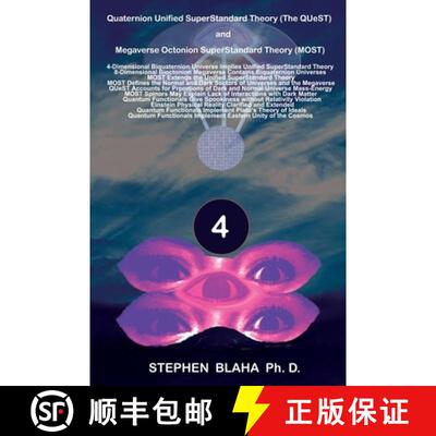 【3-4周达】精装 Quaternion Unified SuperStandard Theory (The QUeST) and Megaverse Octonion SuperStand... [9781732824553]
