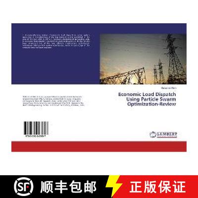 预订 Economic Load Dispatch Using Particle Swarm Optimization-Review [9783330043657]