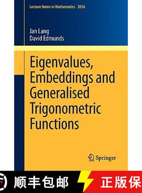 【3-4周达】Eigenvalues, Embeddings and Generalised Trigonometric Functions [9783642182679]