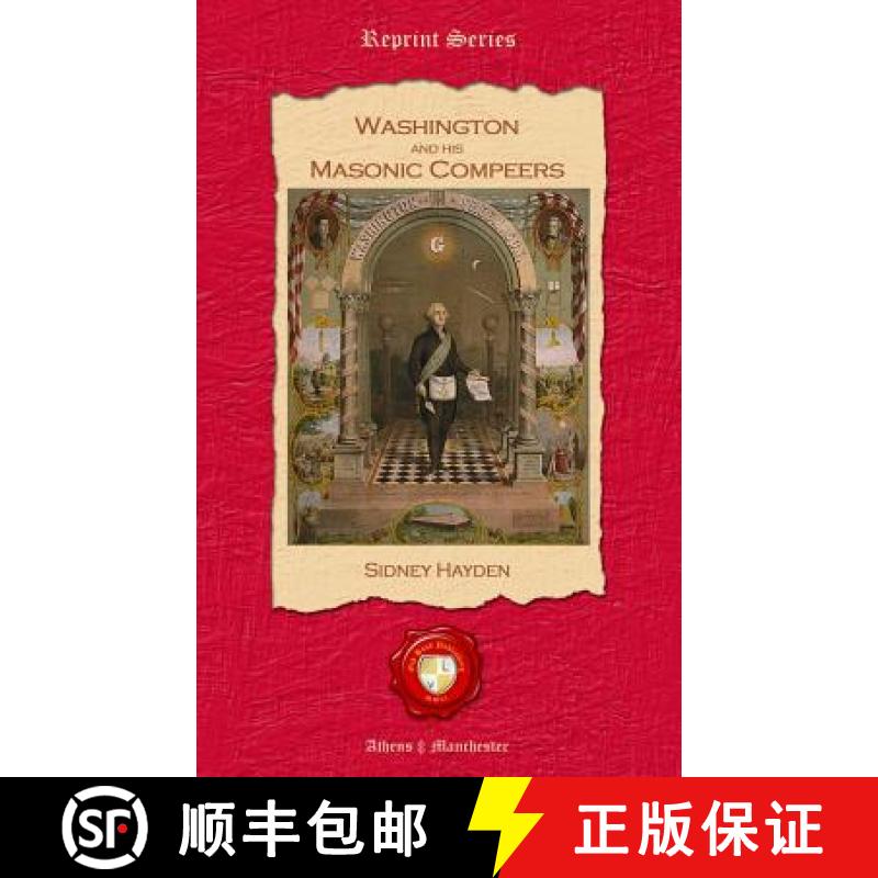 【3-4周达】Washington and his Masonic Compeers [9781781070727]
