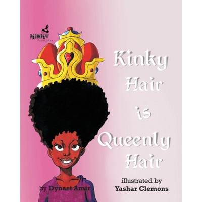 【4周达】Kinky Hair is Queenly Hair [9781734638394]