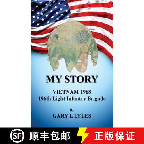 【3-4周达】My Story, Vietnam 1968, 196th Light Infantry Brigade [9781608625390]
