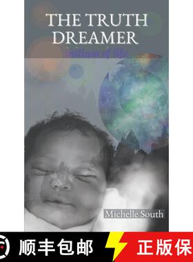 预订 THE TRUTH DREAMER : initium of life [9781738731404]