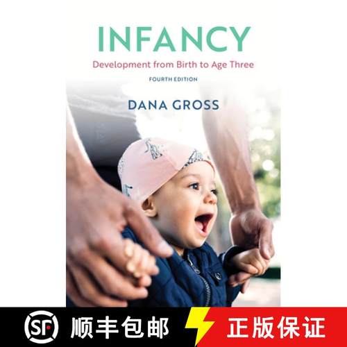 预订 Infancy : Development from Birth to Age Three [9781538167250]