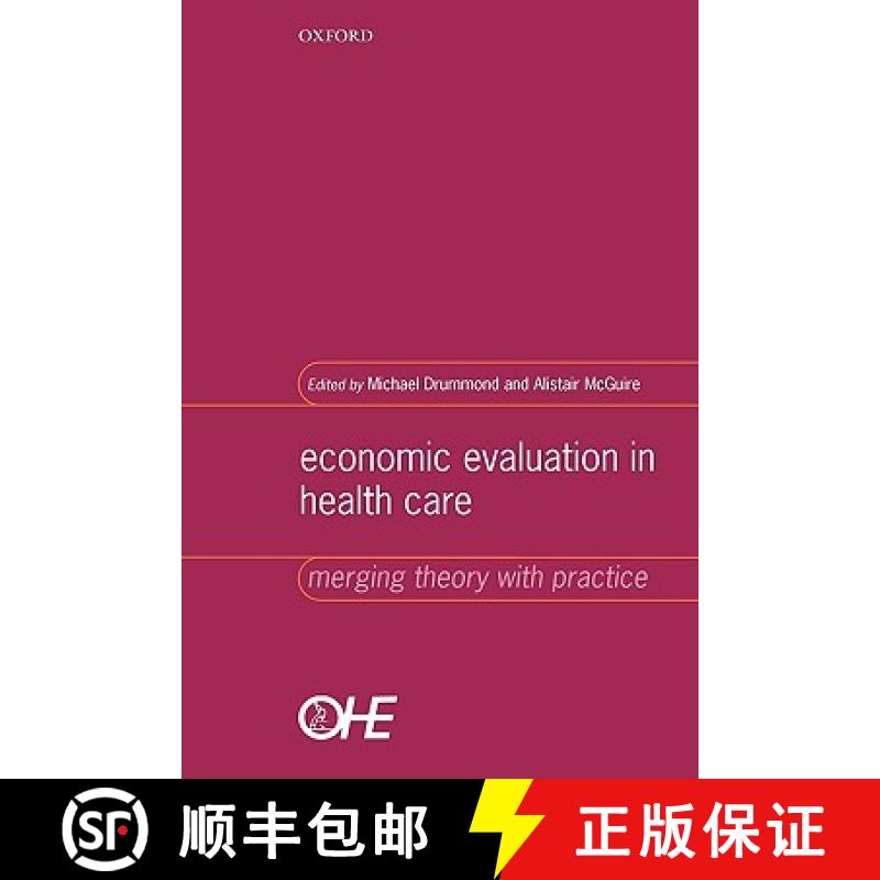 【3-4周达】Economic Evaluation in Health Care: Merging Theory with Practice [9780192631763]