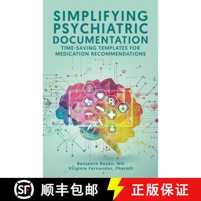 【3-4周达】Simplifying Psychiatric Documentation: Time-Saving Templates for Medication Recommendations [9780228878551]