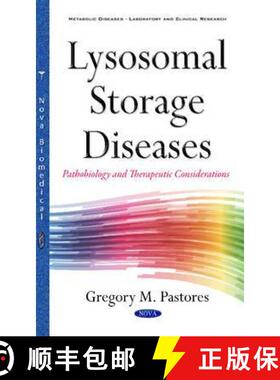 【3-4周达】Lysosomal Storage Diseases: Pathobiology and Therapeutic Considerations [9781634846615]