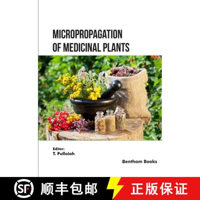 【3-4周达】Micropropagation of Medicinal Plants [9789815238327]