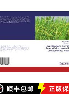 预订 Investigations on False Smut of rice caused by Ustilaginoidea Virens [9783330010383]