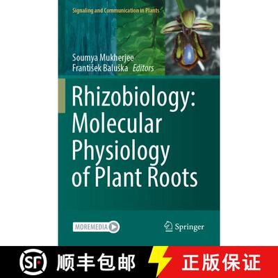 【3-4周达】Rhizobiology: Molecular Physiology of Plant Roots [9783030849870]