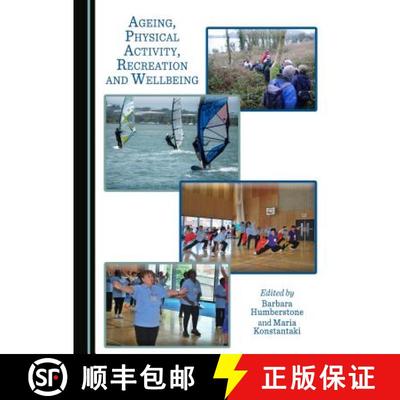 预订 Ageing, Physical Activity, Recreation and Wellbeing [9781443891042]