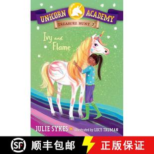 Hunt 9780593571484 4周达 Flame and Ivy Treasure Academy Unicorn