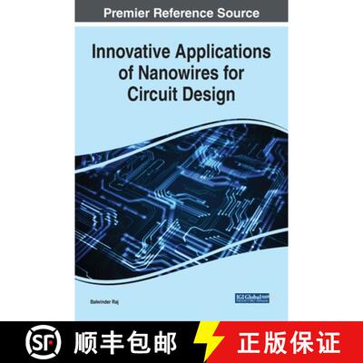【3-4周达】精装 Innovative Applications of Nanowires for Circuit Design [9781799864677]