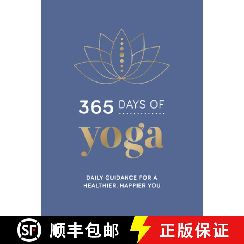 【2-3周达】365 Days of Yoga: Daily Guidance for a Healthier, Happier You [9781787836419]