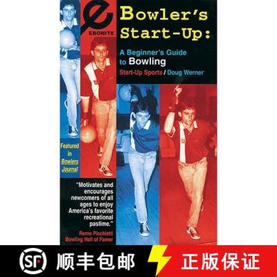预订 Bowler's Start-Up: A Beginner's Guide to Bowling [9781884654053]
