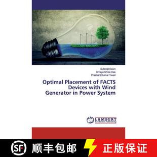 预订 Optimal Placement of FACTS Devices with Wind Generator in Power System [9786202529655]