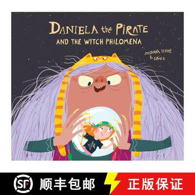 【3-4周达】精装 Daniela the Pirate and the Witch Philomena [9788418133329]