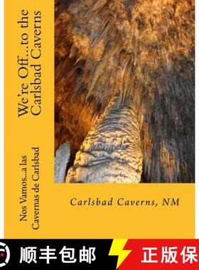 【3-4周达】We're Off...to the Carlsbad Caverns: New Mexico [9781892306500]