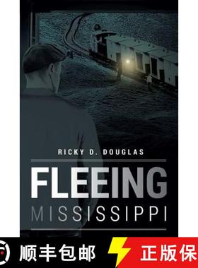 【3-4周达】Fleeing Mississippi [9781642984491]