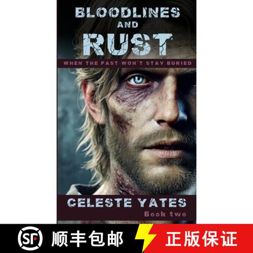 【3-4周达】Bloodlines and Rust: When the Past Won't Stay Buried [9781326394288]
