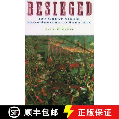 【3-4周达】Besieged: 100 Great Sieges From Jericho to Sarajevo [9780195219302]