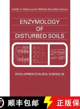 【3-4周达】Enzymology of Disturbed Soils: Volume 26 [9780444500571]