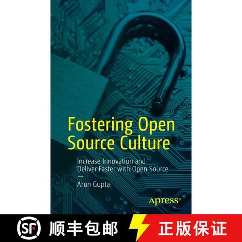 【3-4周达】Fostering Open Source Culture : Increase Innovation and Deliver Faster with Open Source (F... [9798868809767]