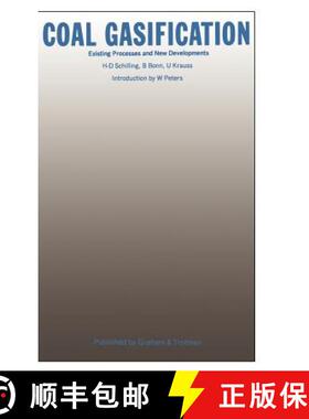 【3-4周达】Coal Gasification: Existing Processes & New Developments [9780860102632]