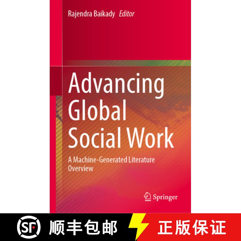 【3-4周达】Advancing Global Social Work : A Machine-Generated Literature Overview [9789819618279]