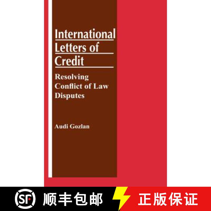 预订 International Letters of Credit: Resolving Conflict of Law Disputes : Resolving Conflict of Law ... [9789041107237]