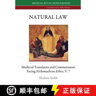 Law and Natural 9781911694243 Ethics Medieval 4周达 facing Commentators Translators Nichomachean