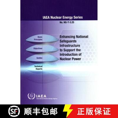 【3-4周达】Enhancing National Safeguards Infrastructure to Support the Introduction of Nuclear Power [9789201323231]