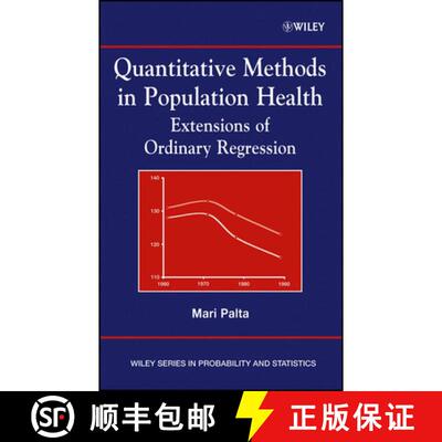 【3-4周达】精装 Quantitative Methods In Population Health: Extensions Of Ordinary Regression [Wiley统... [9780471455059]
