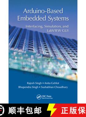 【3-4周达】Arduino-Based Embedded Systems: Interfacing, Simulation, and LabVIEW GUI [9780367572686]