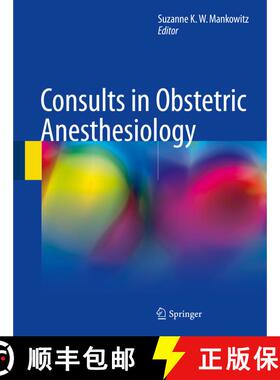 【3-4周达】Consults in Obstetric Anesthesiology [9783319596792]